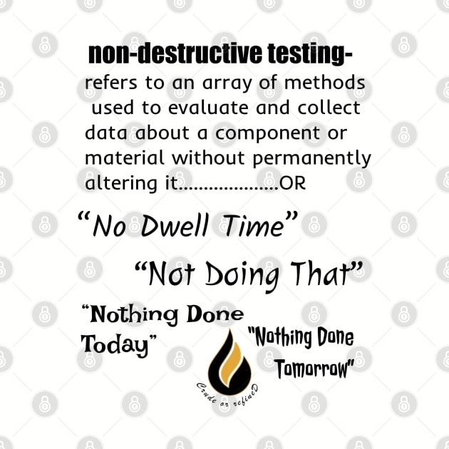 NDT definition by Crude or Refined