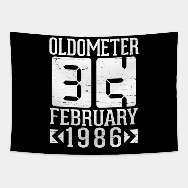 Happy Birthday To Me You Papa Daddy Mom Uncle Brother Son Oldometer 35 Years Born In February 1986 Tapestry by DainaMotteut