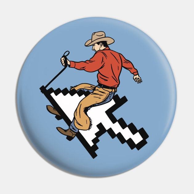 Web Wrangler - Cowboy Coder Riding The Internet Pin by sombreroinc