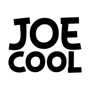 Joe Cool T-Shirt