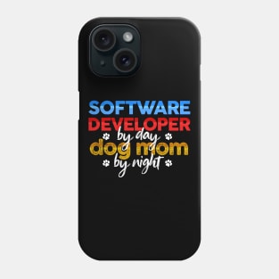 Software Developer By Day Dog Mom By Night Phone Case