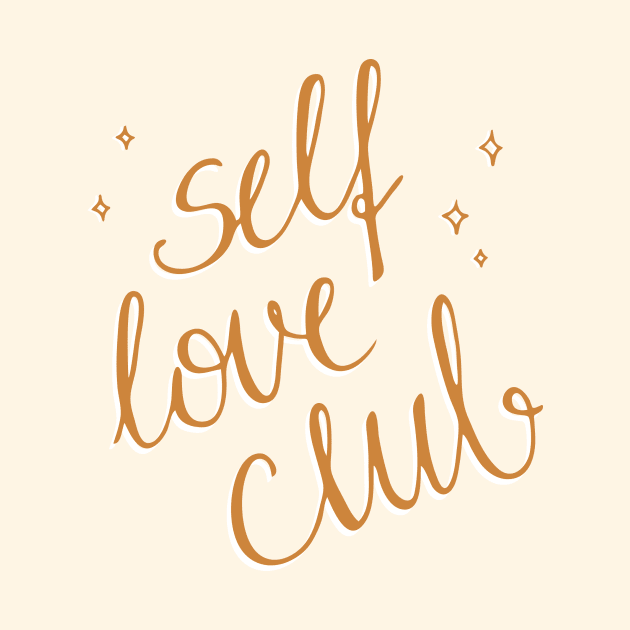 Self Love Club by Barlena