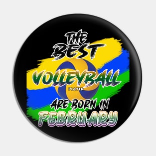 The Best Volleyball Player are Born in February Pin