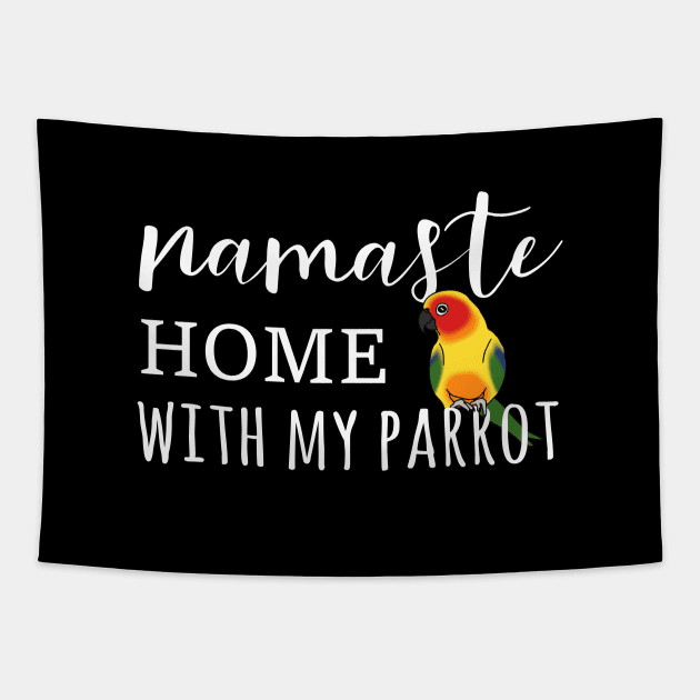 Namaste Home with my sun conure Tapestry by FandomizedRose