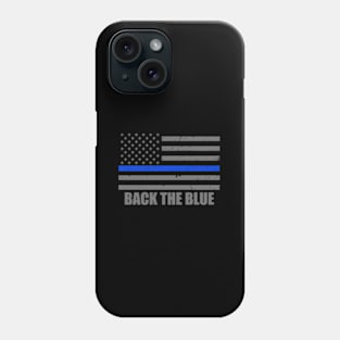 Law Enforcet Back The Blue Phone Case