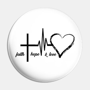 Faith Hope & Love Pin