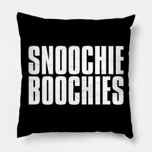 SNOOCHIE BOOCHIES Pillow