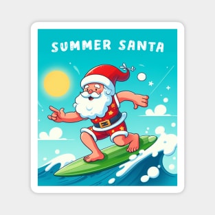 Santa in summer style Magnet