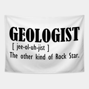 Geologist -  The other kind of rock star Tapestry