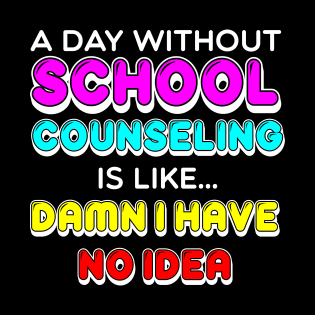 School Counselor Gift by TheBestHumorApparel