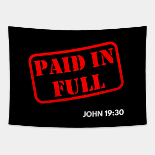 Paid in Full from John 19:30, white text Tapestry