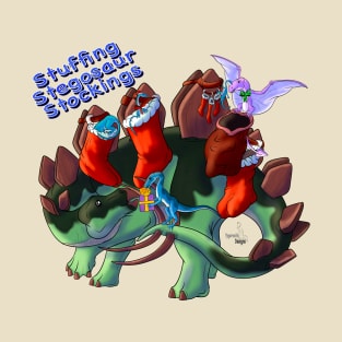 HoliDinos: Stuffing Stegosaur Stockings {Text} T-Shirt