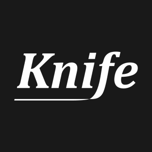 Knife T-Shirt