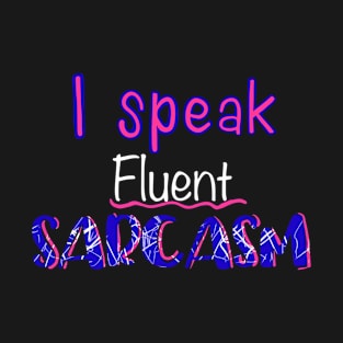 Sarcasm 2.0 T-Shirt