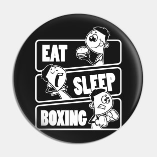 Eat Sleep Boxing - Boxer Fighter Hobby Gift product Pin