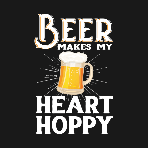 Beer Makes My Heart Hoppy by Eugenex