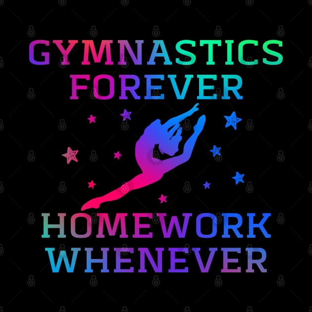 Gymnastics Forever Homework Whenever Gymnast Silhouette Design by BuddyandPrecious