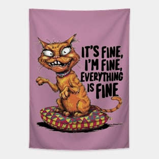 It's fine I'm fine everything is fine Tapestry