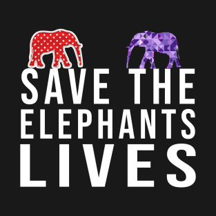 Save the Elephants Lives, Elephant lovers T-Shirt