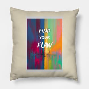 Inspire art to reality through quotes Pillow