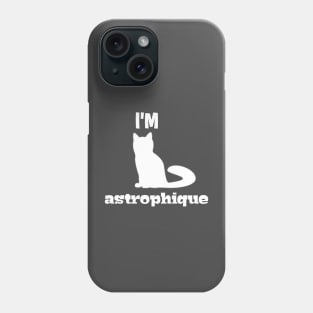 I'm catastrophic Phone Case