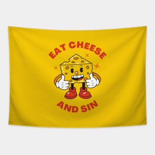 Eat cheese and sin Tapestry