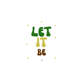 let it be T-Shirt