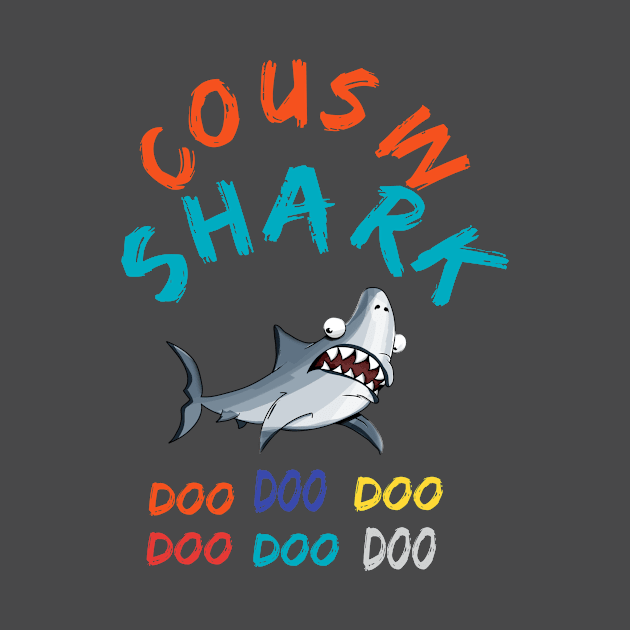 T-shirt Cousin Shark doo doo doo by rami99