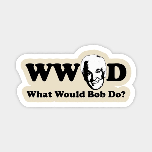 What would Bob do - Bob Barker Magnet by glaucomaegford