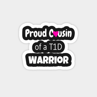 Proud Cousin - White Text - Pink Heart Magnet