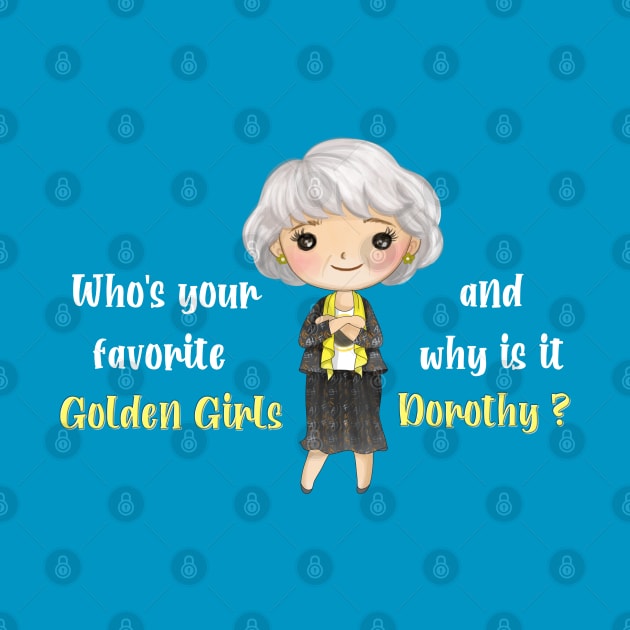 Golden Girls Dorothy Zbornak by Bookishandgeeky