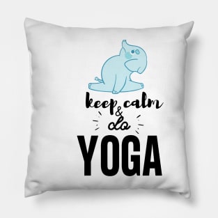 Yoga Elephant - Keep Calm and do Yoga Pillow