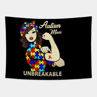 Autism Mom Unbreakable T-Shirt Autism Awareness Gift Shirts Tapestry