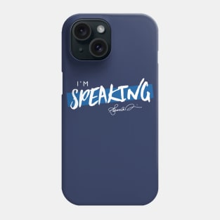 Mr. Vice President, I'm Speaking v2 Phone Case