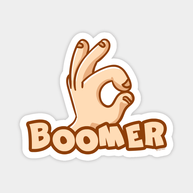 OK Boomer Magnet by Cosmo Gazoo