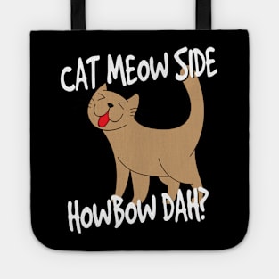 Cat Meow Side HowBow Dah Tote