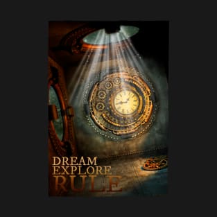 Steampunk Vintage Fantasy Adventure DREAM EXPLORE RULE T-Shirt