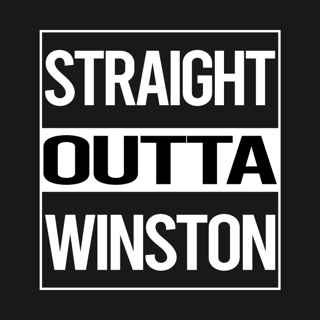 Straight Outta Winston by rosenbaumquinton52