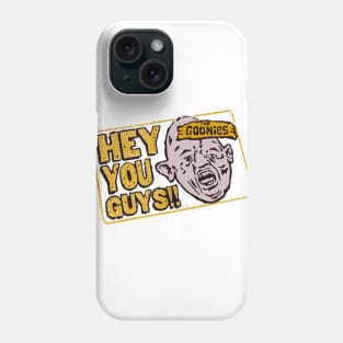 the goonies hey you guys Phone Case