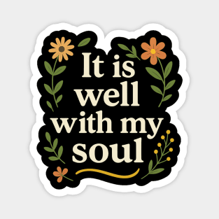 It Is Well With My Soul Magnet