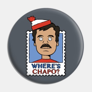 "Where's Chapo?" stamp Pin