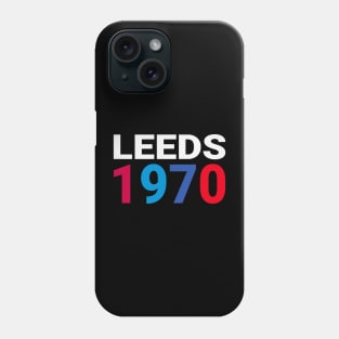 Leeds 1970 Phone Case