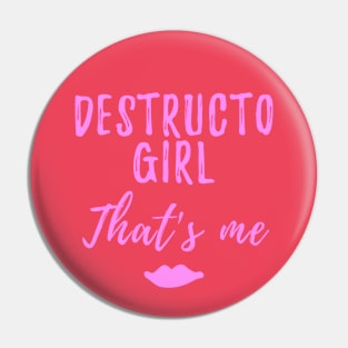 Buffy quote destructo girl that's me Pin