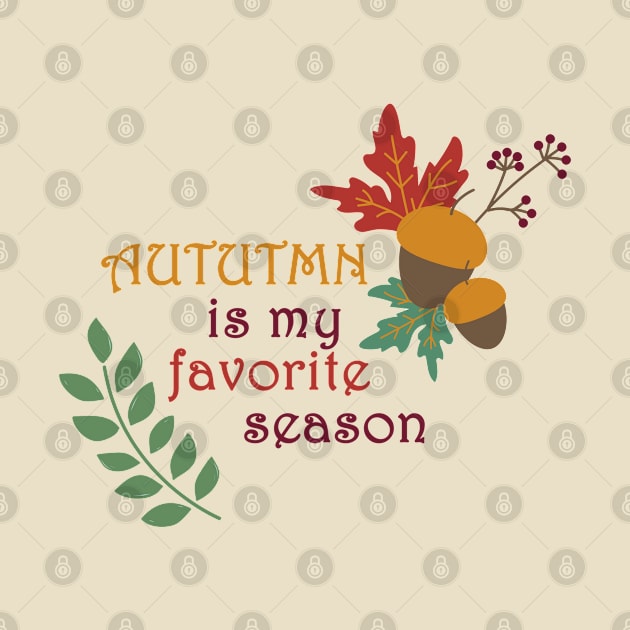 Autumn is my favorite season by BoogieCreates