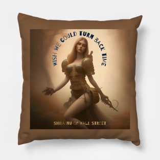 Steampunk Wish We Could Turn Back Time Pillow