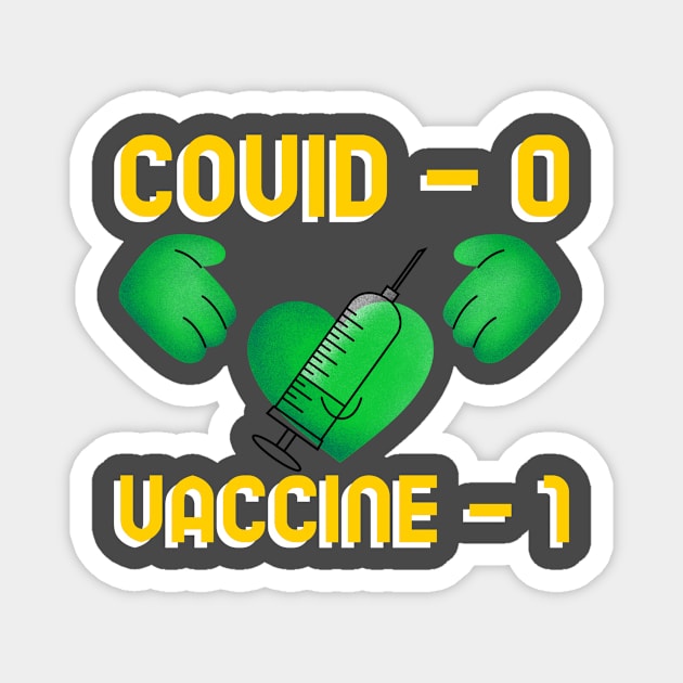 Fight Coronavirus and Covid 19 - Get Vaccinated! Magnet by DesignLife21