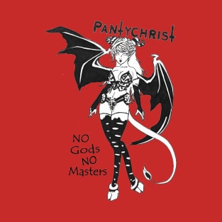 Pantychrist No Gods No Masters T-Shirt