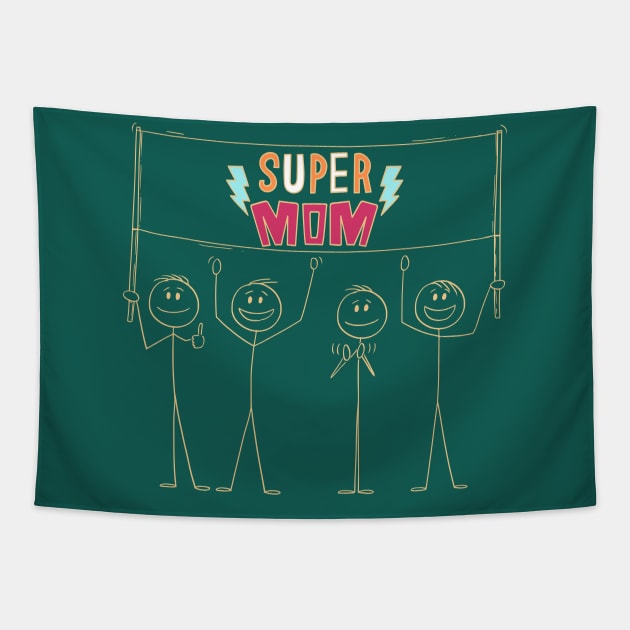 Super Mom - mother's day Tapestry by Mia