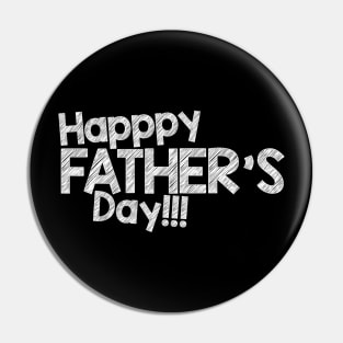 Happy Father's day Pin