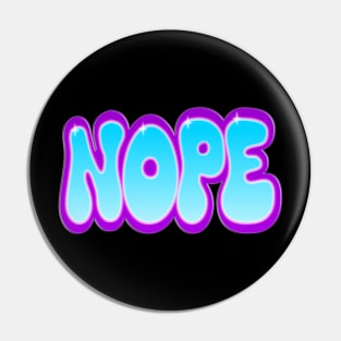 Nope Pin